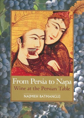 From Persia to Napa - Books - Kalamala - Mage Publisher